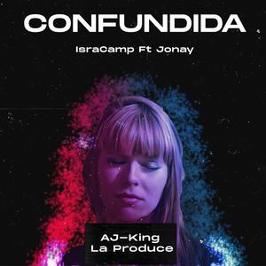 Confundida (feat. Jonay)