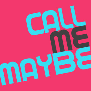 Call Me Maybe - Single