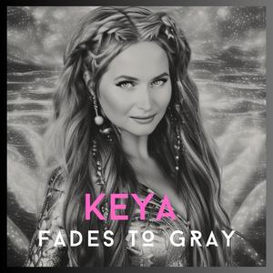 Fades to Gray
