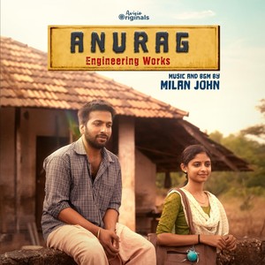 Milan John - Anurag Engineering Works (Title Song)