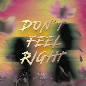 Don't Feel Right (feat. Ally Glasfurd)