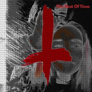 The Rest Of Time (feat. prodflux) (Explicit)