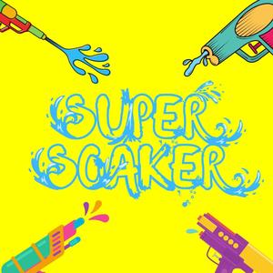 SUPER SOAKER (feat. BLVCK BUNNIE) [Explicit]