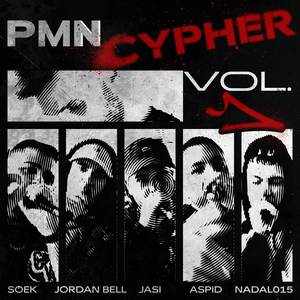 PMN Cypher Vol.1 (Explicit)