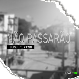 Não Passarão (Explicit)