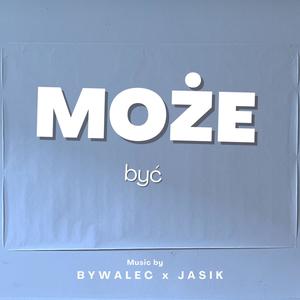 BYWALEC - Może być