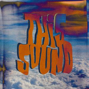 This Sound (feat. Marco Olortegui)