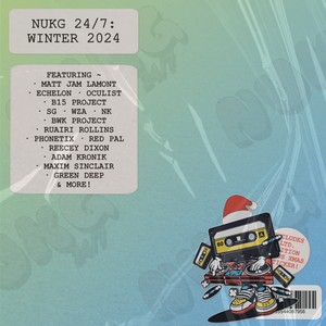 Nukg 24/7: Winter 2024 (Explicit)