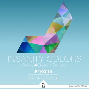 Insanity Colors (A.L.R.A Remix)