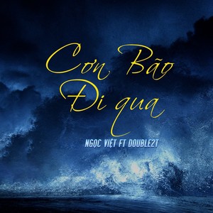 Cơn Bão Đi Qua (Explicit)