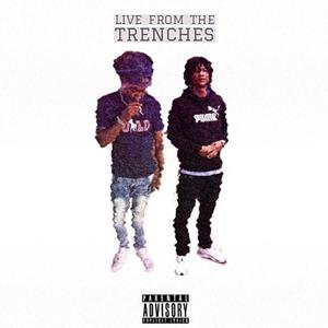 Live From The Trenches (Explicit)