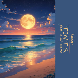 Tints (feat. Soul Sarah)