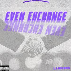 Even Exchange (Explicit)