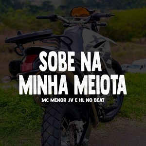 Sobe Na Minha Meiota (Explicit)