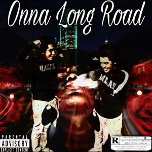 Onna Long Road (Explicit)