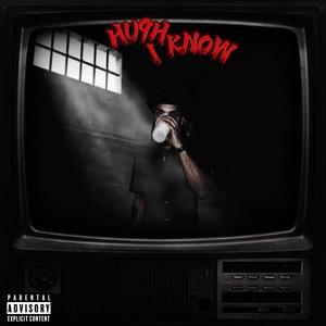 I Know (Explicit)