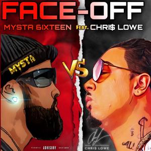 FACE OFF (feat. CHRI$ LOWE) [Explicit]