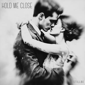 Hold Me Close