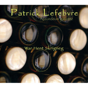 War Hent Skrigneg (Accordéon gavotte)