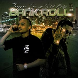 Bank Roll (feat. Salah Babyy) [Explicit]