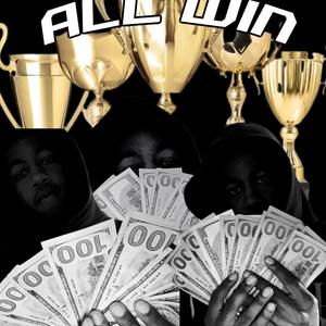 All Win (Explicit)