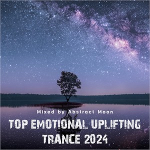 Top October 2024 Emotional Uplifting Trance (Trance Mix 2024)