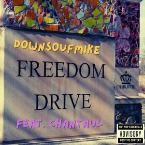 Freedom Drive (feat. Chantaul)