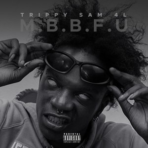 M.B.B.F.U (Explicit)