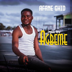 Agbeme (Inside Life)