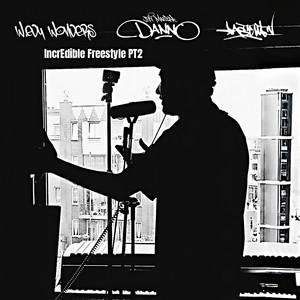 IncrEdible Freestyle, pt. II (Explicit)