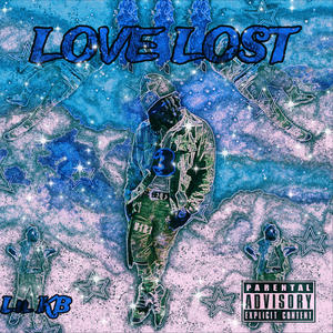 LOVE LOST (Explicit)