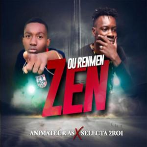 Ou Renmen Zen (feat. Animateur As & Selecta 2roi)