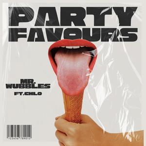 PARTY FAVOURS (feat. chlo) [Explicit]