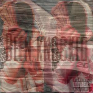 Been Knocked (Explicit)