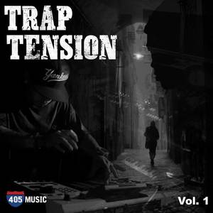 Trap Tension Vol. 1