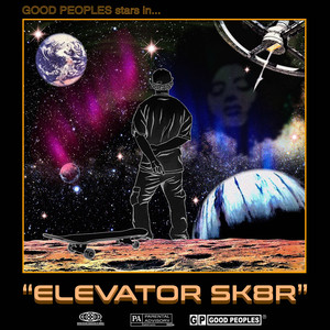 Elevator Sk8r (Explicit)