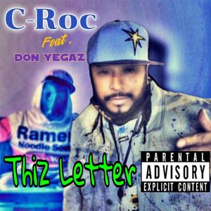 Thiz Letter (feat. Don Yegaz) [Remastered Version] [Explicit]