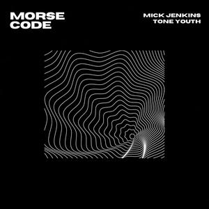 Morse Code (feat. Mick Jenkins, T$oko & Robb James) [Explicit]