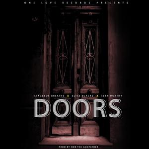 DOORS (feat. Eltee Blacks & Izzy Worthy) (Explicit)