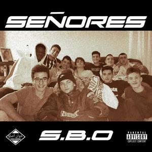 SEÑORES (Explicit)