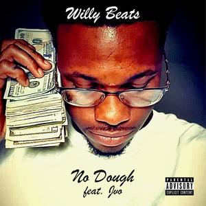 No Dough (feat. EGC Jvo) [Explicit]