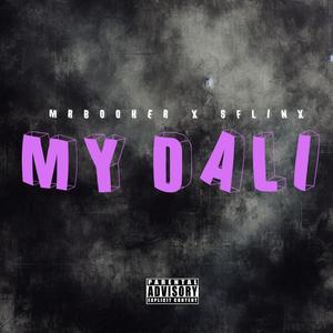 My Dali (feat. Lwa_ndle, Sammy keys, Mpilo & SDUDLA SOMDANSO)