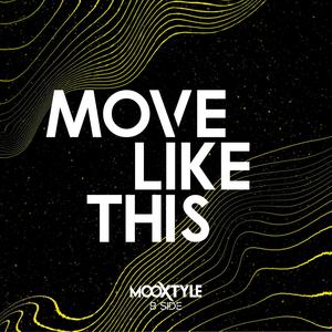 Move Like This