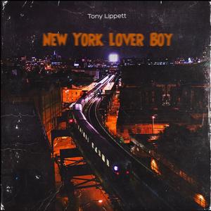 New York Lover Boy (Explicit)