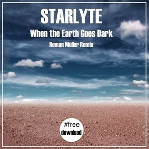 When the Earth Goes Dark
