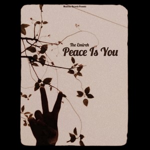 Peace Is You (Explicit)