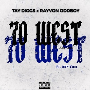 70 West(feat. Joey Cool) (Explicit)