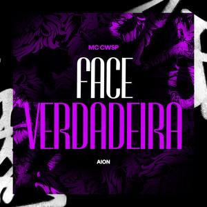 Face Verdadeira (Explicit)