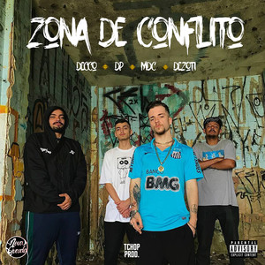 Zona de Conflito (Explicit)