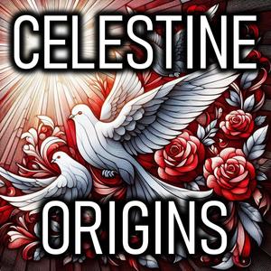 Celestine: Origin (feat. TALI)